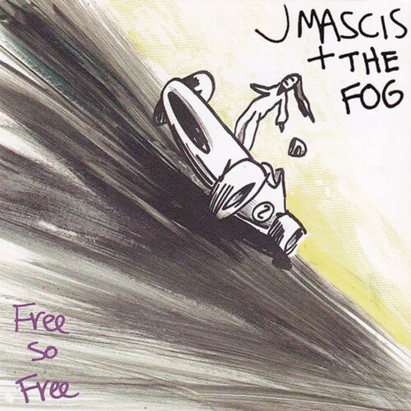 Mascis, J + The Fog - Free So Free