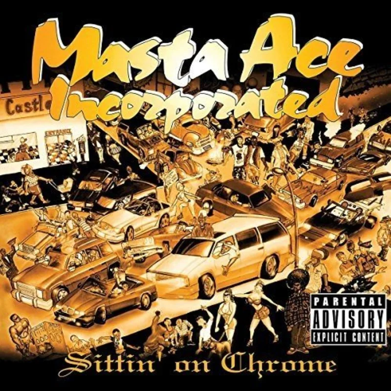 Masta Ace Inc. - Sittin' On Chrome Vinyl LP