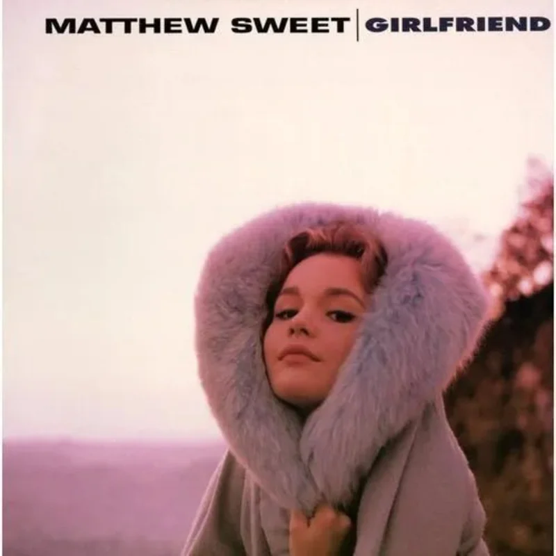Matthew Sweet - Girlfriend: Expanded Edition (180g Vinyl 2LP)