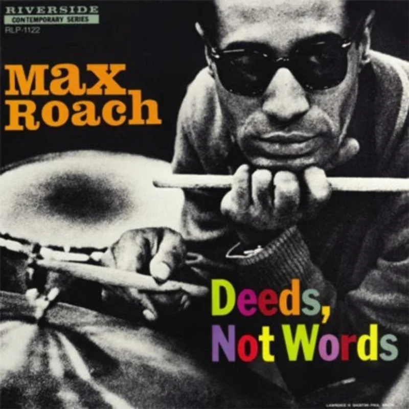 Max Roach - Deeds, Not Words (RSD Black Friday 2024) Vinyl LP