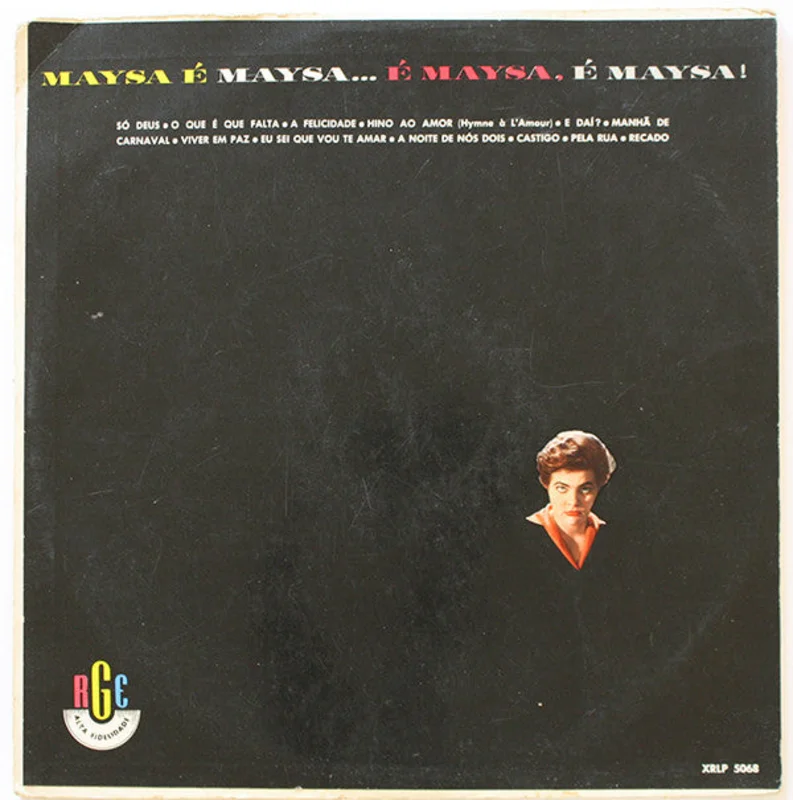 Maysa  Maysa...  Maysa,  Maysa!
