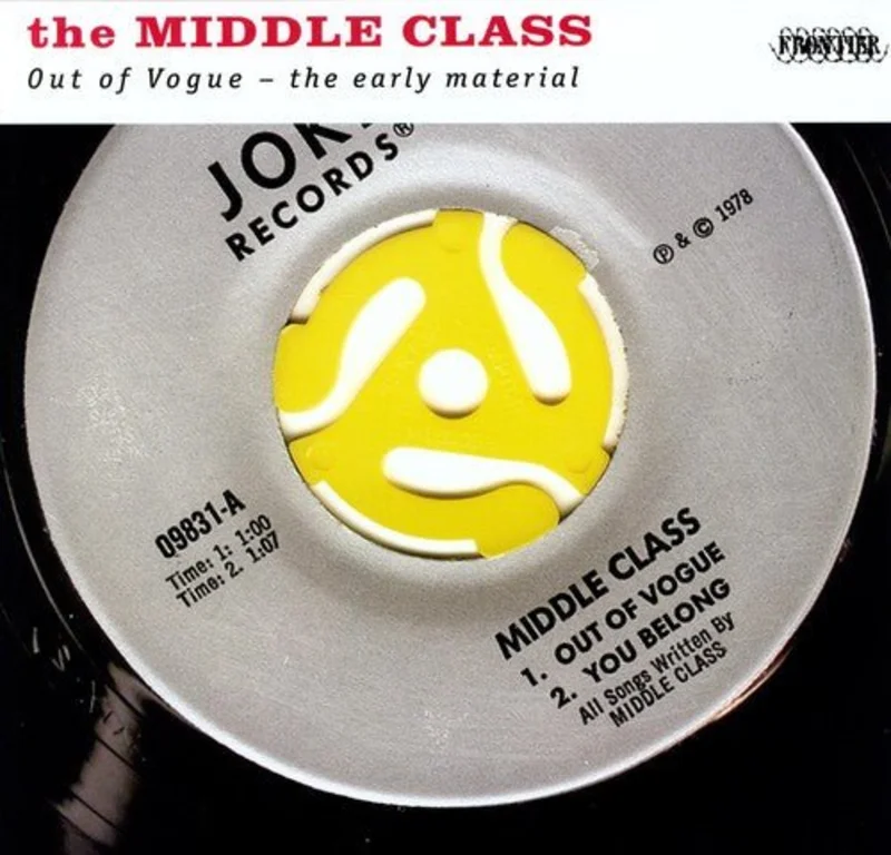 Middle Class - Out Of Vogue: The Early Material