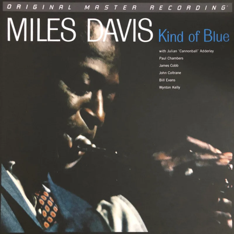 Miles Davis - Kind Of Blue (MOFI Pressing) (Arrives in 30 days)