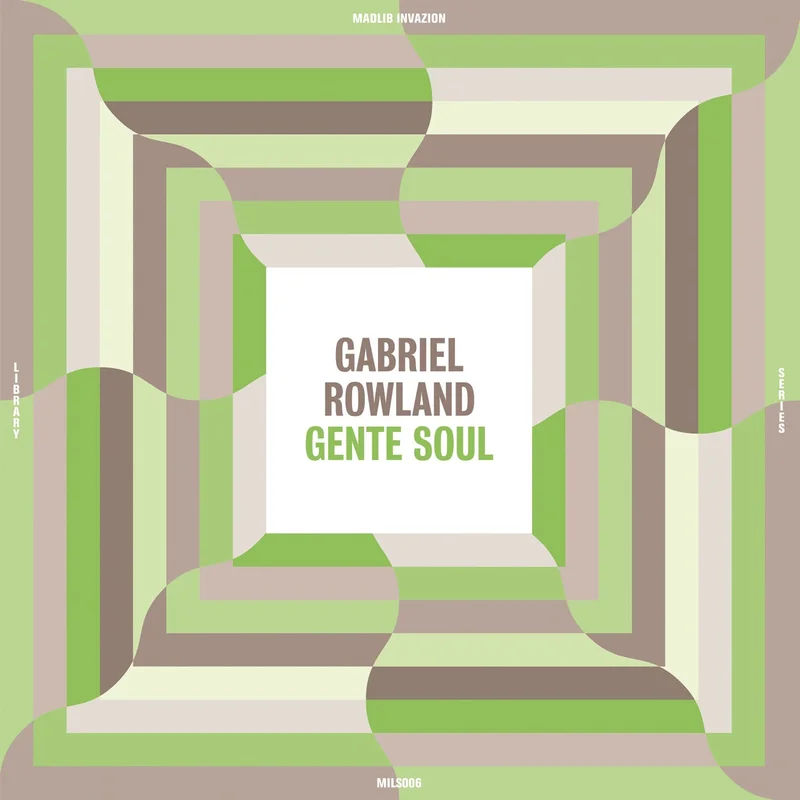 (MILS006) GABRIEL ROWLAND "Gente Soul" VINYL LP