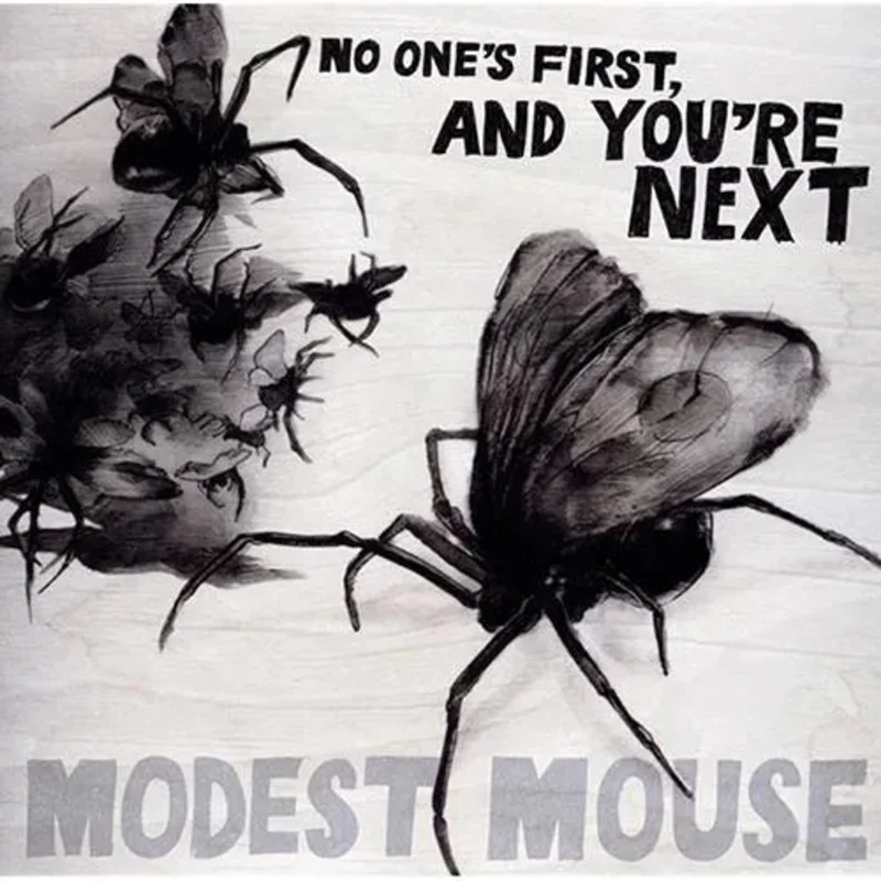 Modest Mouse - No One's First, And You're Next (180g) Vinyl Record *