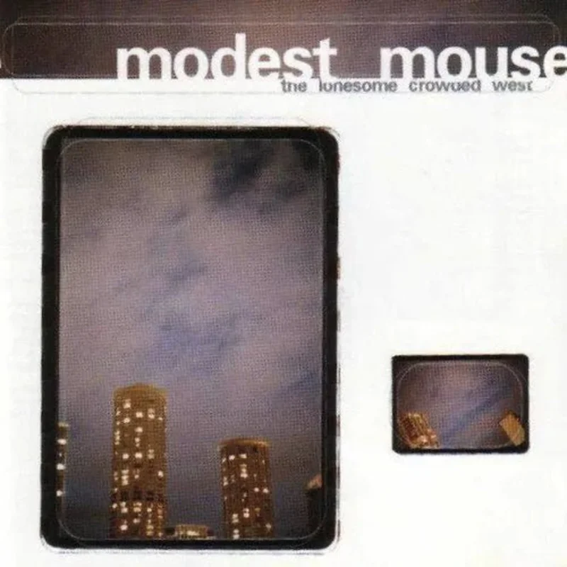 Modest Mouse- The Lonesome Crowded West [180g Vinyl]