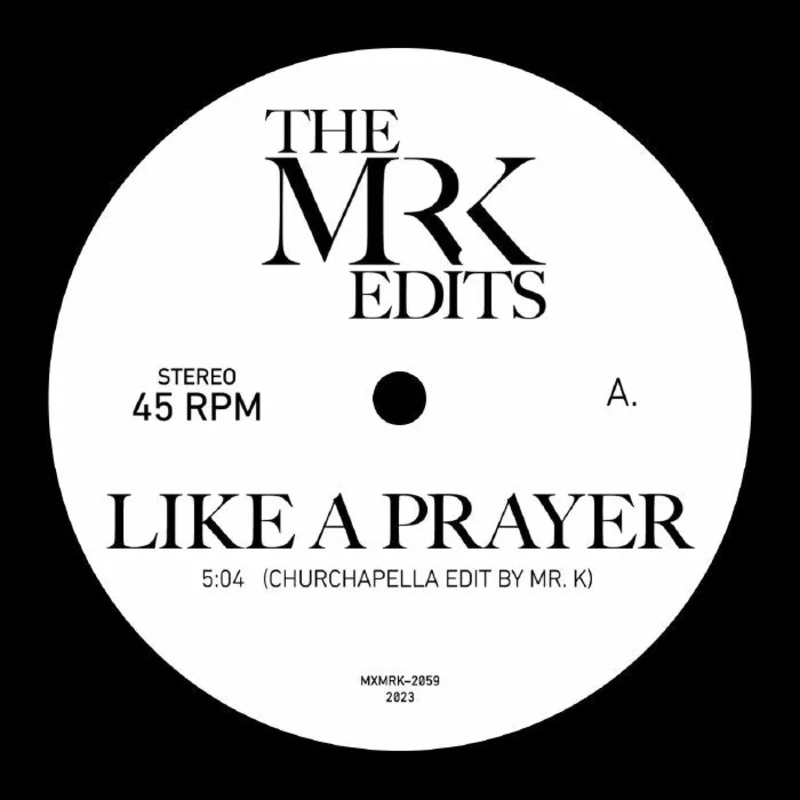 Mr. K - Like a Prayer Vinyl 7"