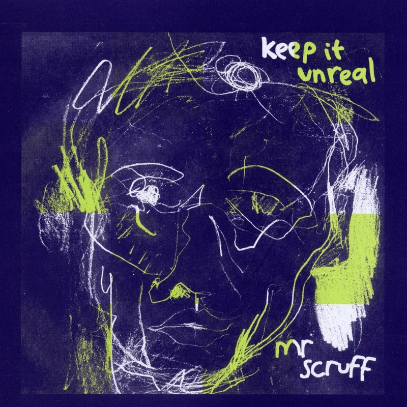 Mr. Scruff - Keep It Unreal (Ninja Tune) (Arrives in 30 days)