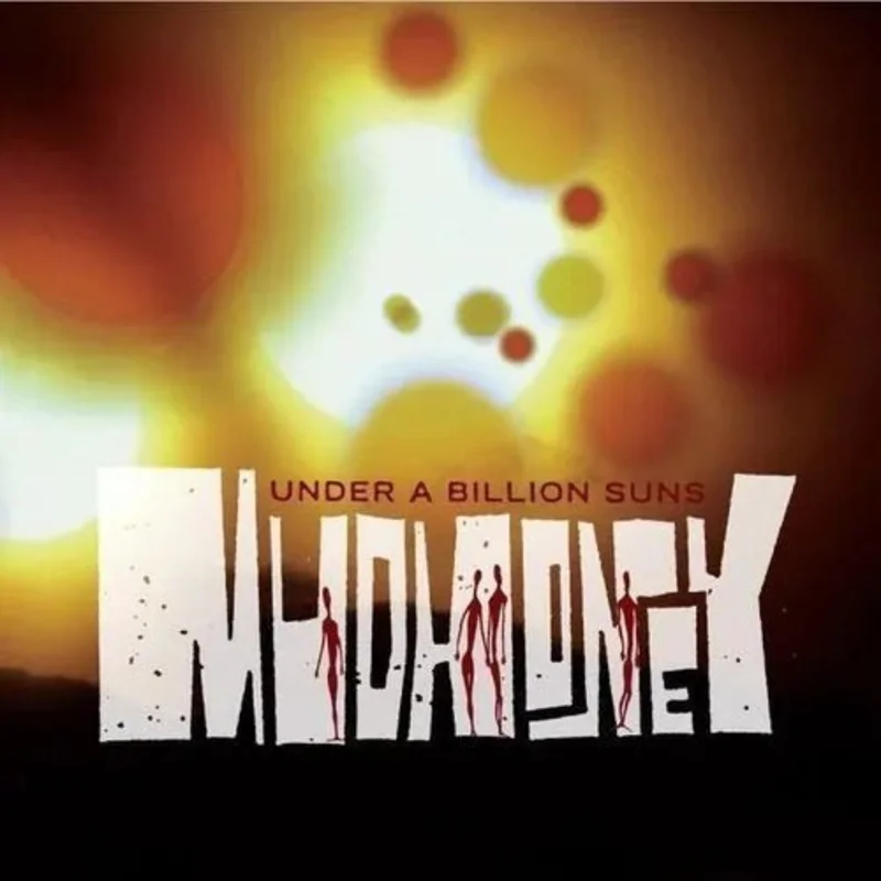 Mudhoney- Under a Billion Suns Vinyl Record