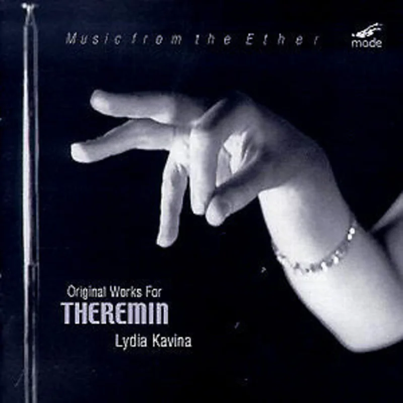 Music From The Ether - Original Works For Theremin
