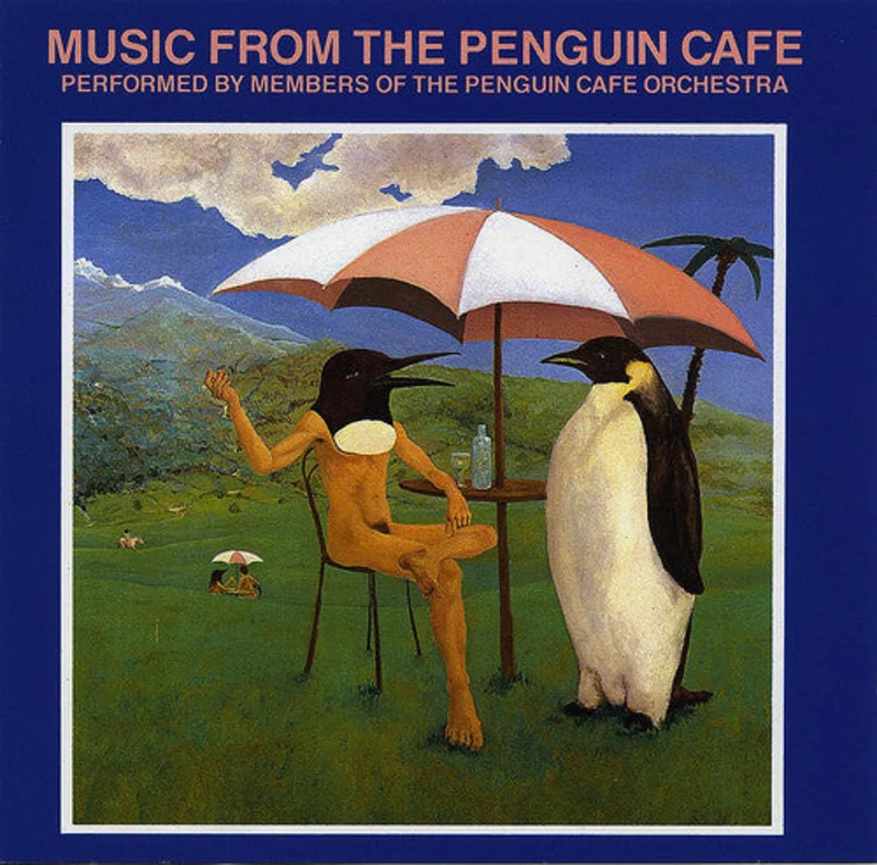 Music From The Penguin Cafe