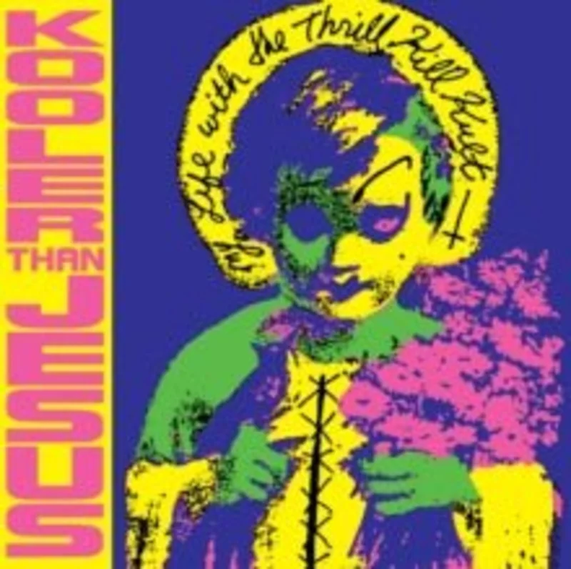 My Life With The Thrill Kill Kult - Kooler Than Jesus - Expanded RE Vinyl LP