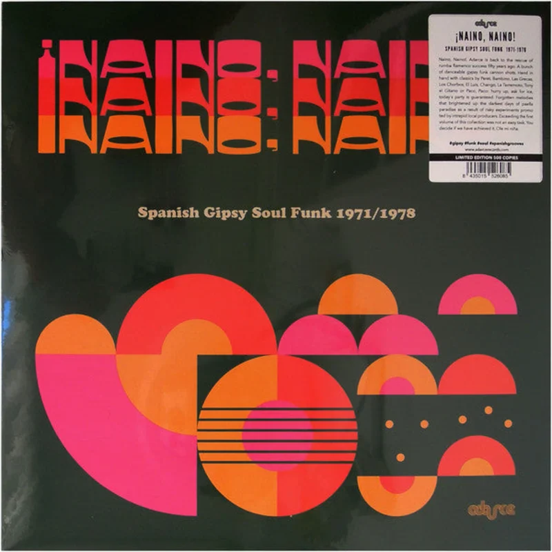 Naino, Naino! Spanish Gipsy Soul Funk Disco 1971/1978