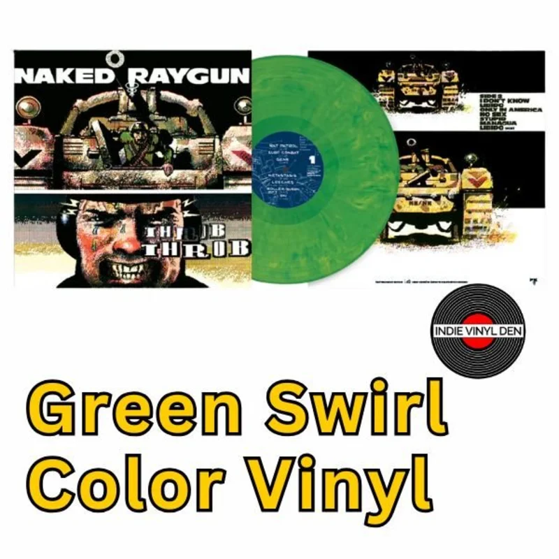 Naked Raygun - Throb Throb (Remastered) - Green Swirl Color Vinyl Record
