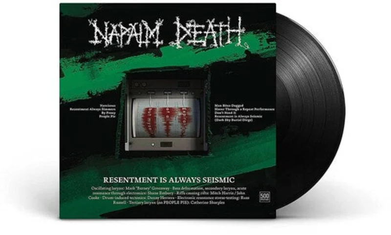 Napalm Death - Resentment Is Always Seismic