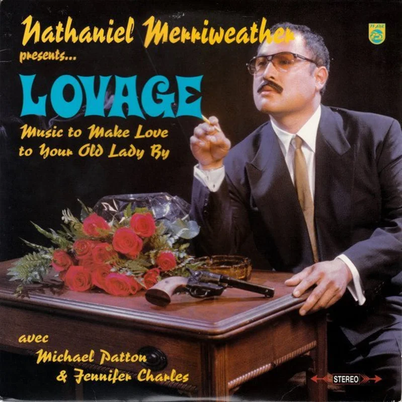 Nathaniel Merriweather Presents...Lovage: Music to Make Love to Your Old Lady By Vinyl LP