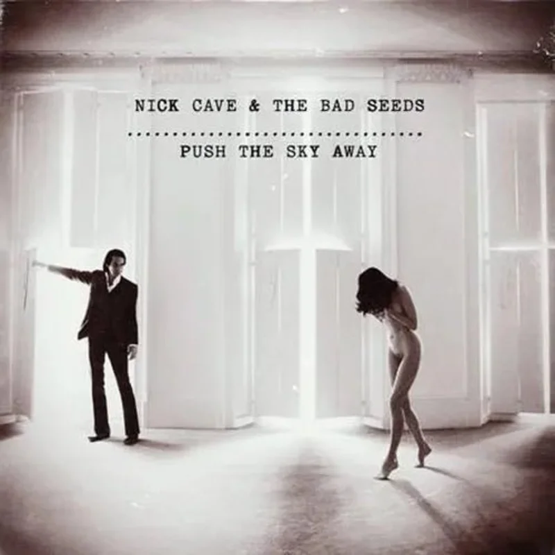 Nick Cave and the Bad Seeds - Push The Sky Away (180g) Vinyl Record