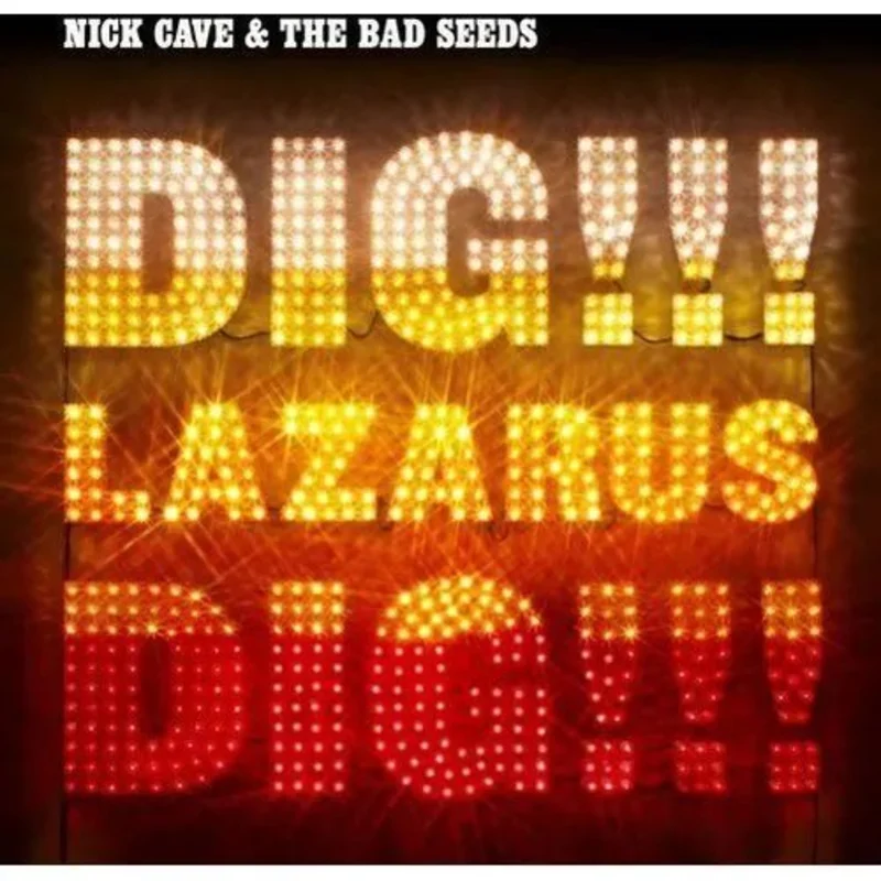 Nick Cave -  Dig Lazarus Dig! - Vinyl Record