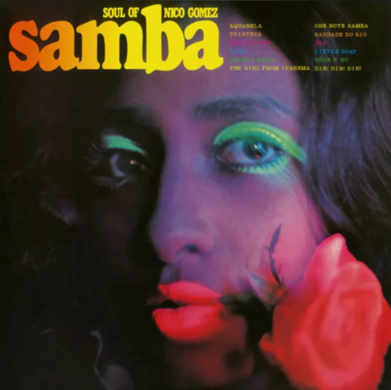 Nico Gomez - Soul Of Samba (Mr Bongo) (Arrives in 30 days)