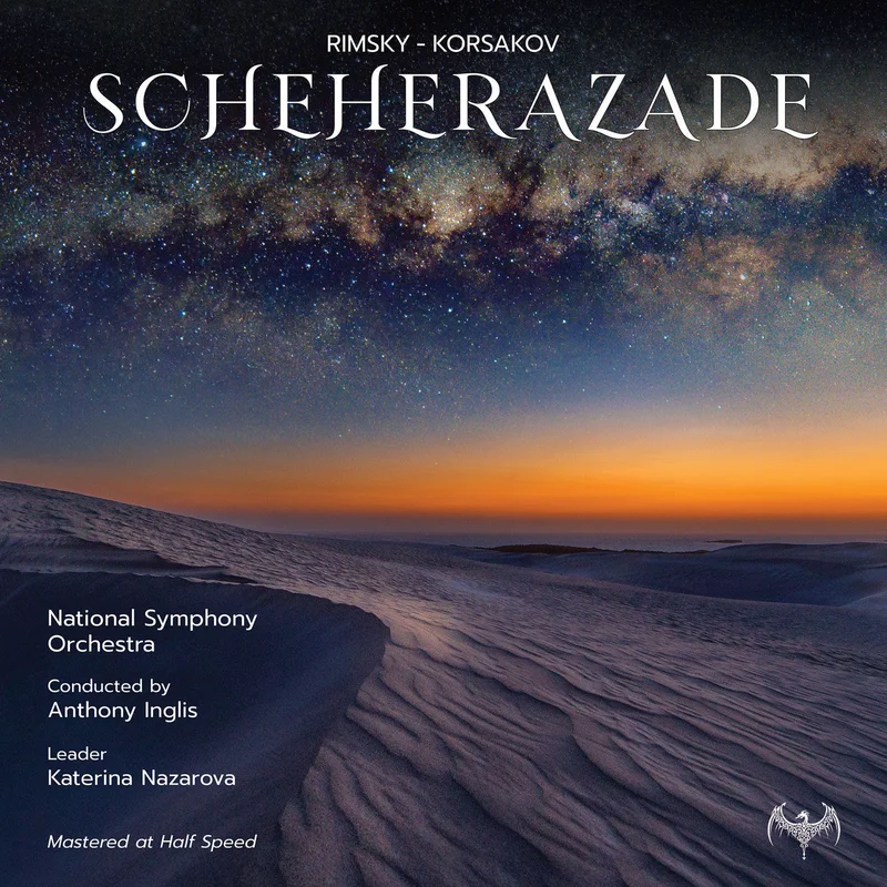 Nikolai Rimsky-Korsakov - Korsakov Scheherazade - The National Symphony Orchestra (Chasing The Dragon) (Half Speed Mastered) (Arrives in 30 days)