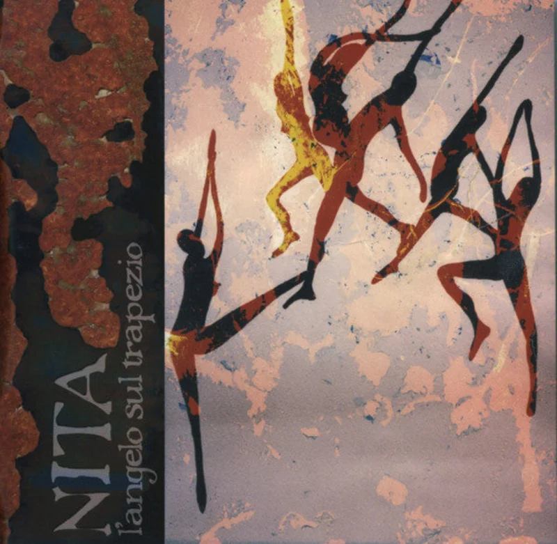 Nita L'Angelo Sul Trapezio (An Imaginary Soundtrack)