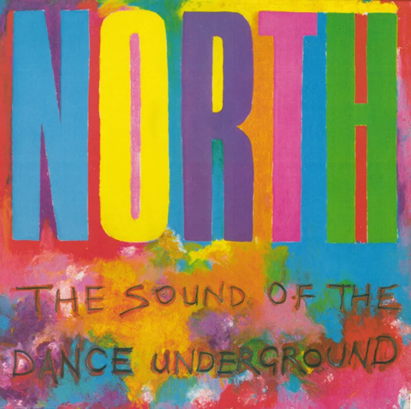 North  The Sound Of The Dance Underground