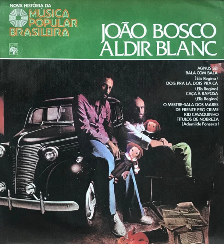 Nova Histria Da Msica Popular Brasileira - Joo Bosco, Aldir Blanc