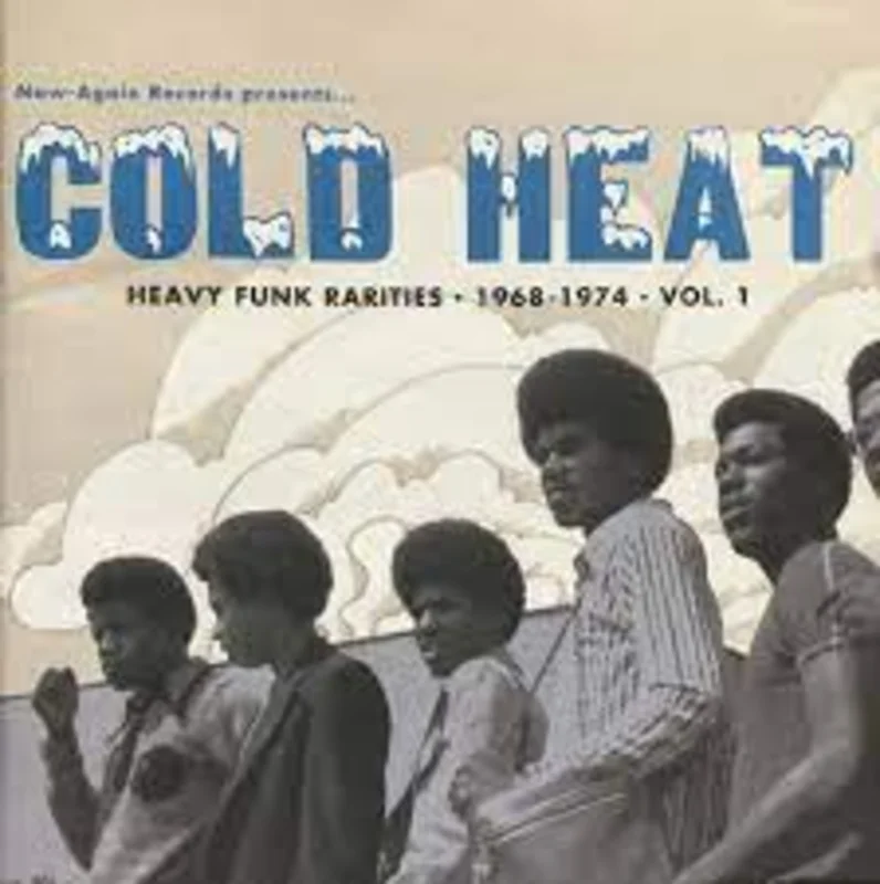 Now Again Records presents Cold Heat: Heavy Funk Rarities - 1968-1974 Vol. 1 Vinyl LP