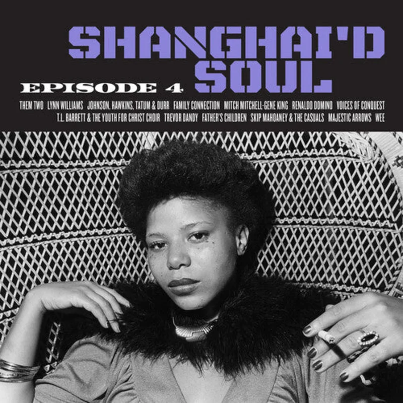 Numero - Shanghai'd Soul: Episode 4 Vinyl LP