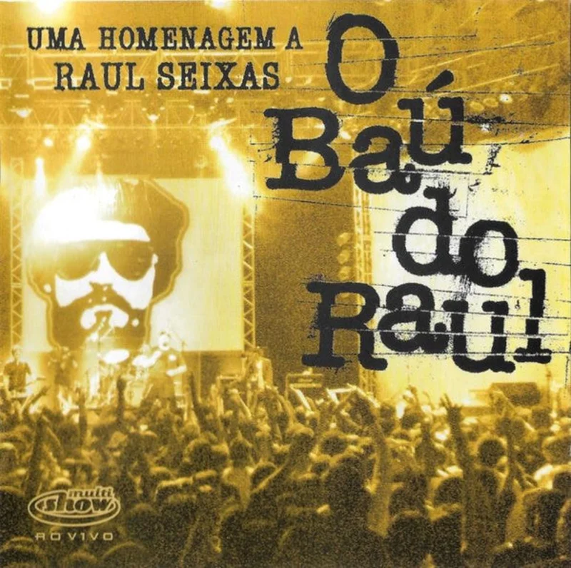 O Ba Do Raul - Uma Homenagem A Raul Seixas