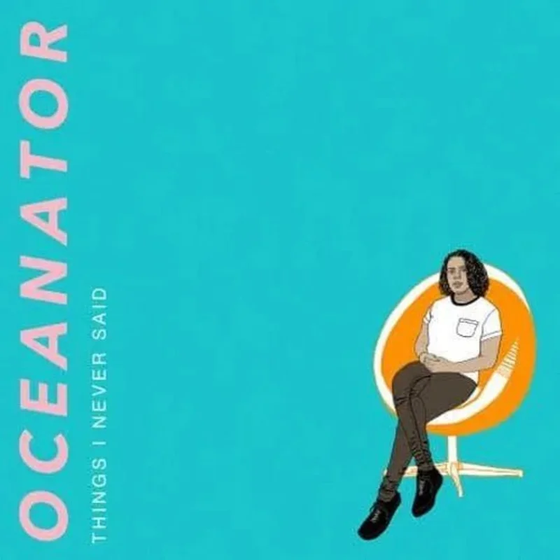 Oceanator - Things I Never Said [Limited Edition Orange Swirl
