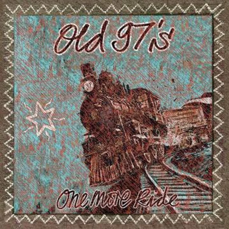 Old 97's - One Last Ride: Old 97's Play Johnny Cash