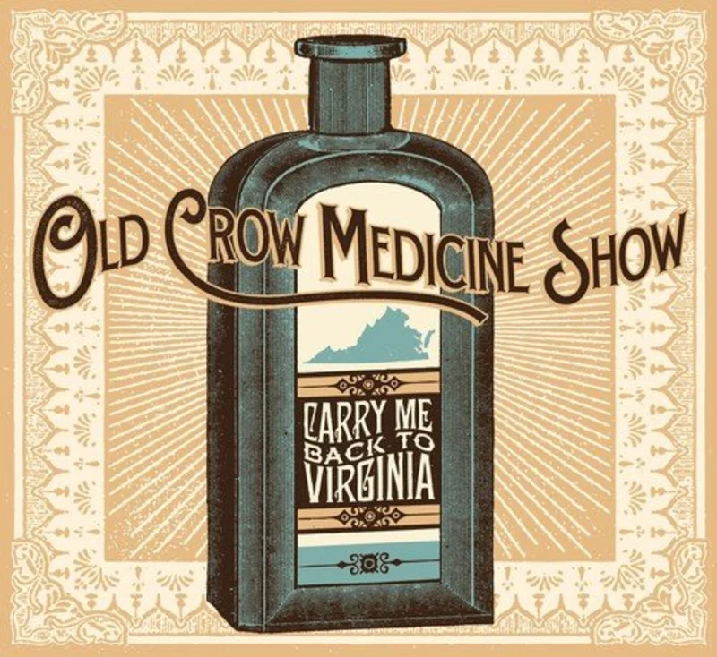 Old Crow Medicine Show - Carry Me Back To Virginia