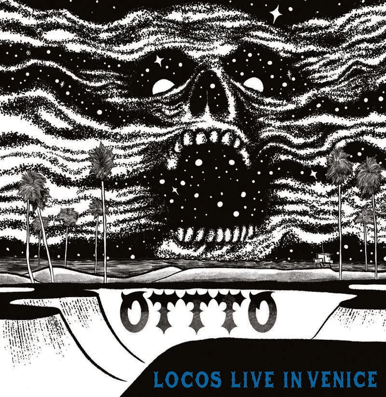 OTTTO - Locos Live In Venice