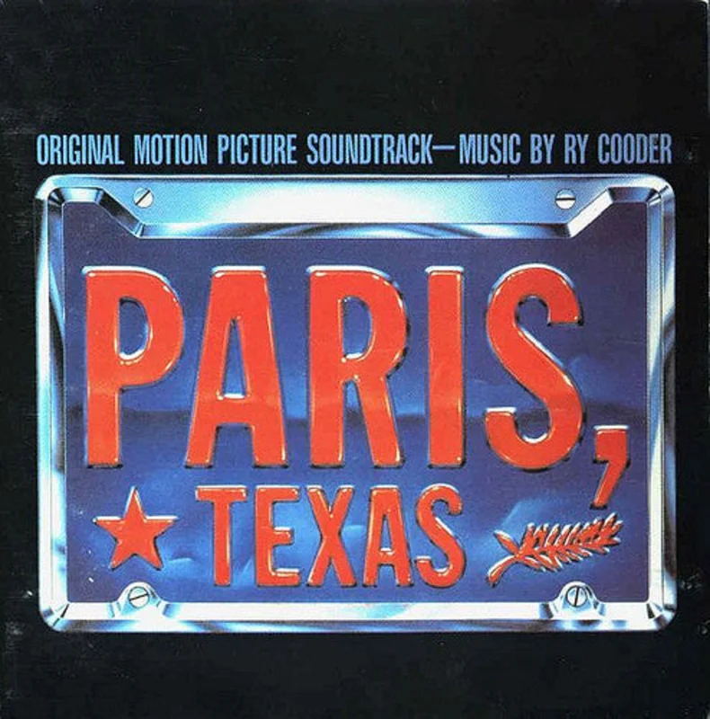 Paris, Texas - Original Motion Picture Soundtrack