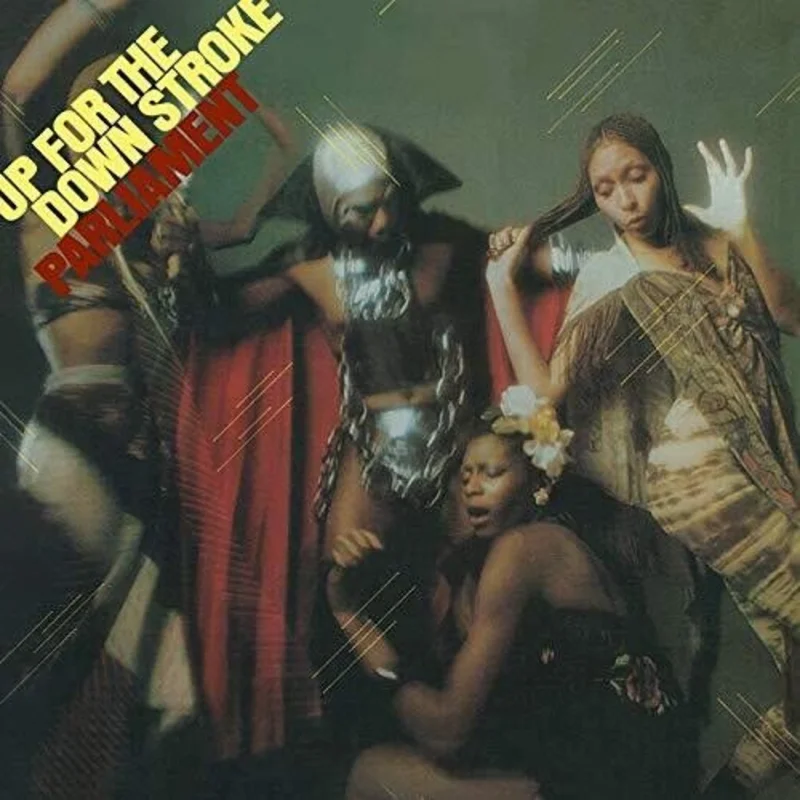 Parliament - Up For The Down Stroke Vinyl LP