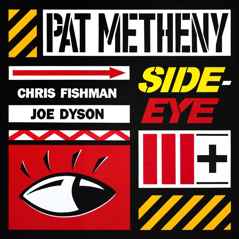 Pat Metheny: Side-Eye III Vinyl