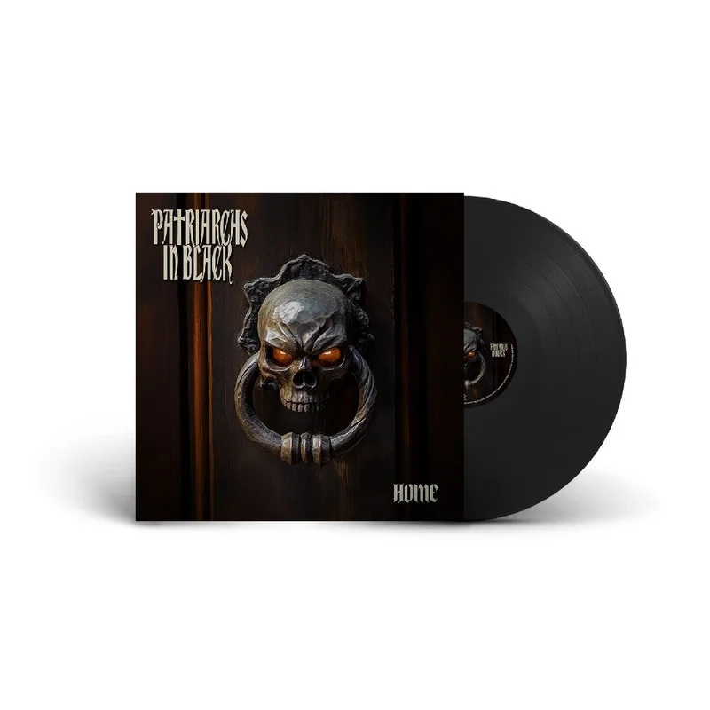 Patriarchs in Black - Home (Limited Edition)