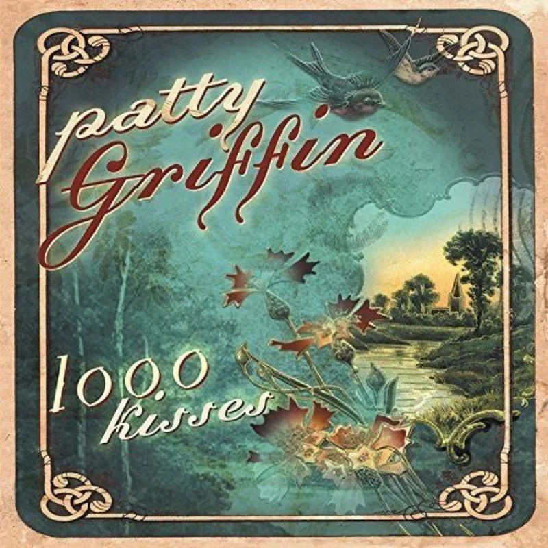 Patty Griffin - 1000 Kisses