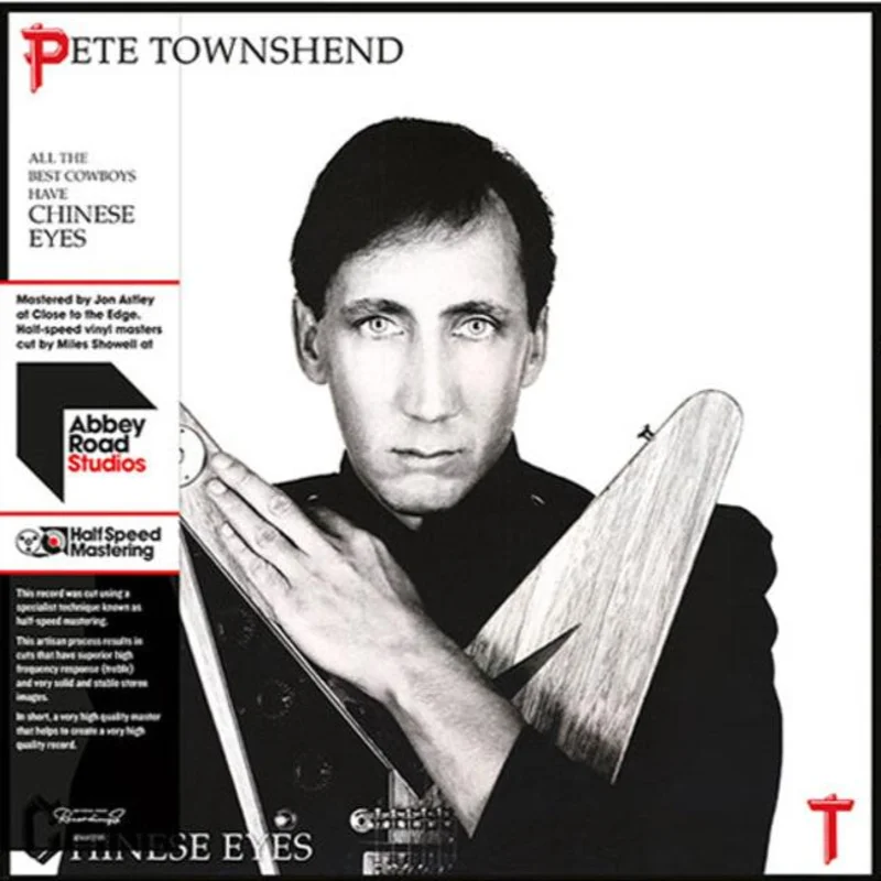 Pete Townshend - All The Best Cowboys Have Chinese Eyes (Universal) (Half Speed Mastered) (Arrives in 30 days)