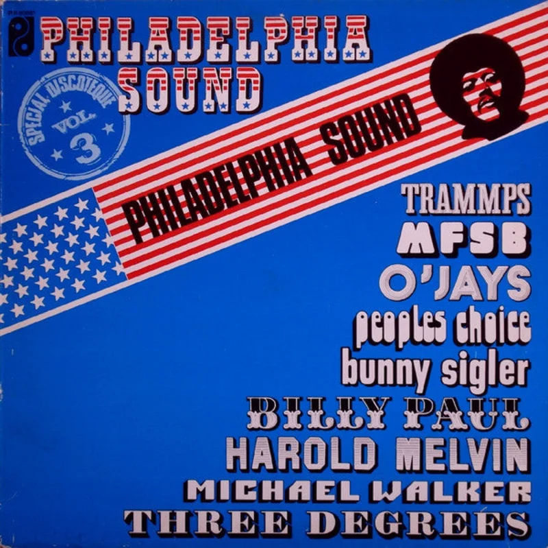 Philadelphia Sound Spcial Discothques Volume 3