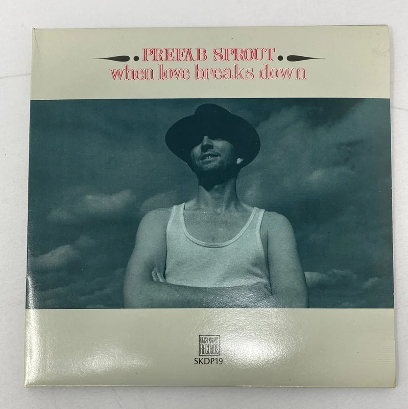 Prefab Sprout When Love Breaks Down
