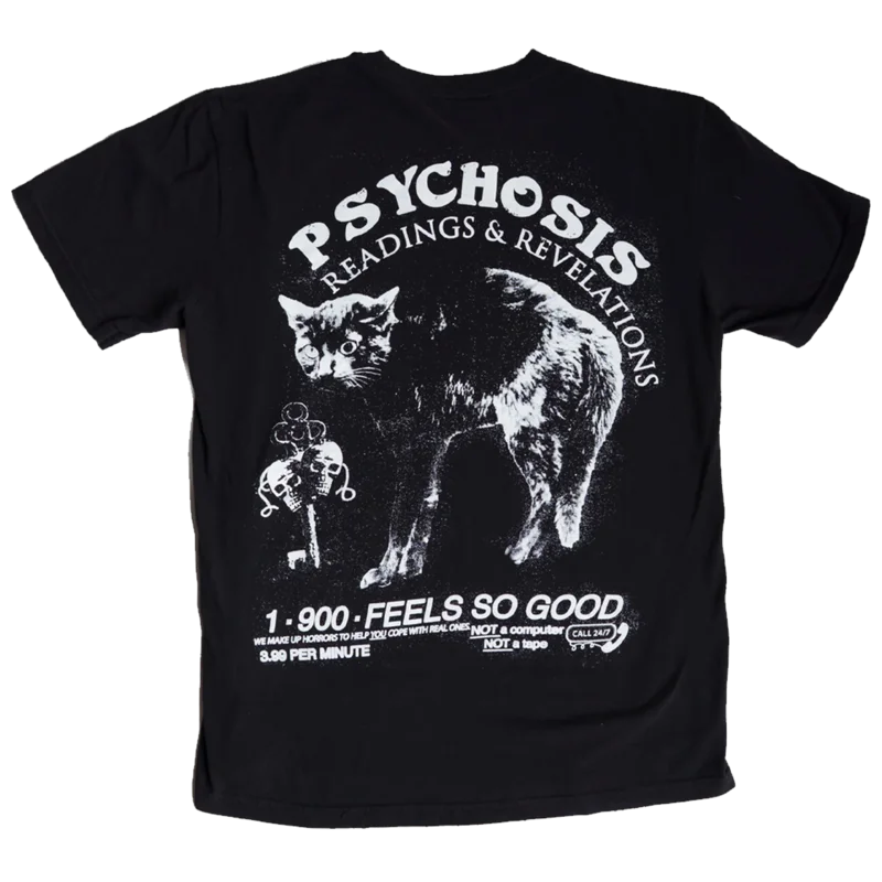 Psychosis Tee