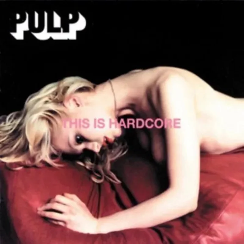 Pulp - This Is Hardcore - Vinyl Record 2LP
