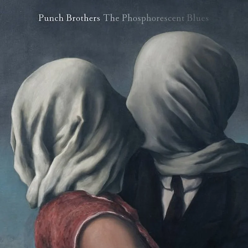 Punch Brothers - The Phosphorescent Blues - 2LP Vinyl Record