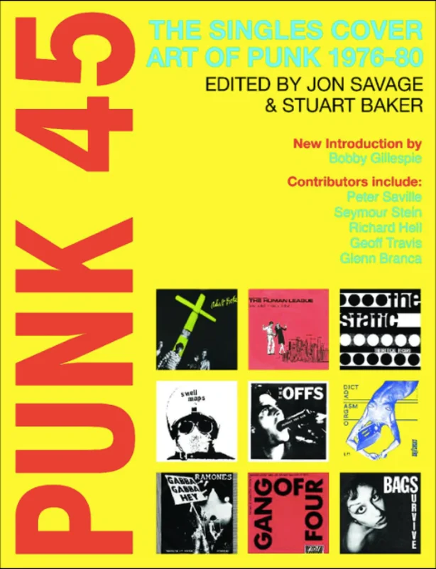PUNK 45: The SIngles Cover Art of Punk 1976 - 1980 [IMPORT] - New book