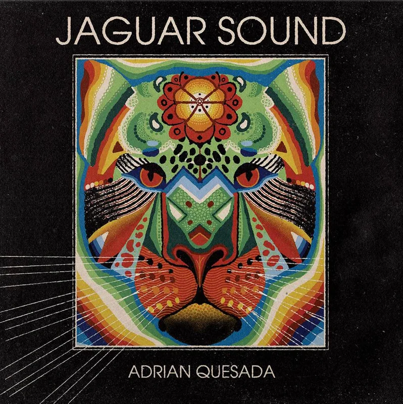 Quesada, Adrian - Jaguar Sound