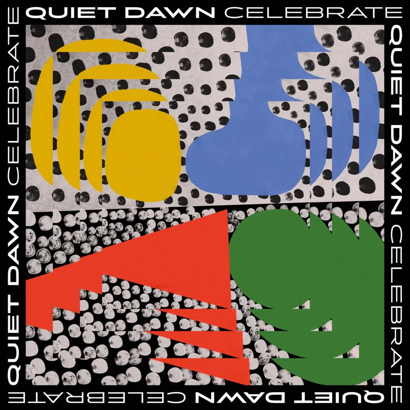 Quiet Dawn - Celebrate Vinyl LP