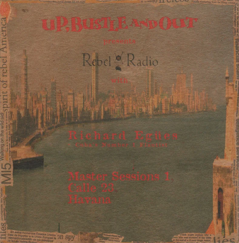 Rebel Radio (Master Sessions 1, Calle 23, Havana) / The Rebel Radio Diary