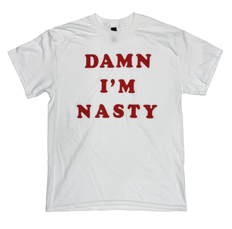 RED DAMN I'M NASTY
